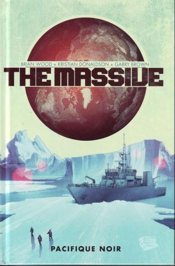 Couverture de l'album The Massive - 1. Pacifique noir