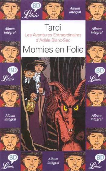 Couverture de l'album Les Aventures extraordinaires d'Adèle Blanc-Sec - 4. Momies en folie