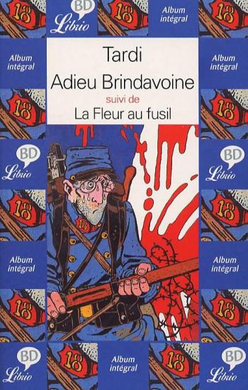 Couverture de l'album Adieu Brindavoine - La Fleur au fusil (One-shot)