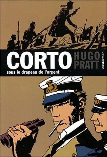 Couverture de l'album Corto Maltese (Corto - Mini) - 15. Sous le drapeau de l'argent