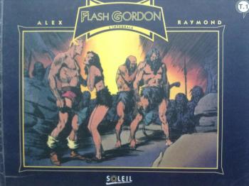 Couverture de l'album Flash Gordon - L'Intégrale - 1. Du 7 Janvier 1934 au 11 Août 1935