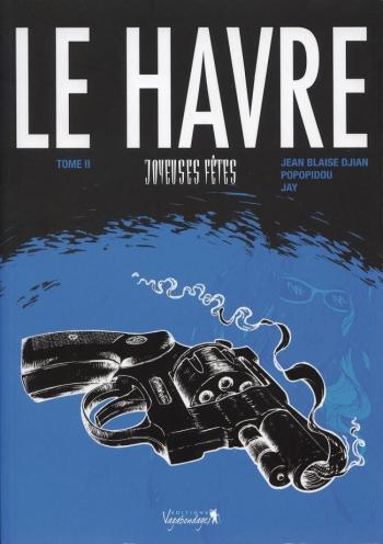 Couverture de l'album Le Havre - 2. Joyeuses fêtes