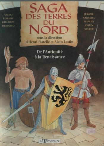 Couverture de l'album Saga des terres du Nord - 1. De l'antiquité à  la Renaissance