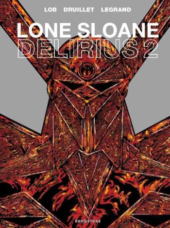 Couverture de l'album Lone Sloane - 6. Delirius 2
