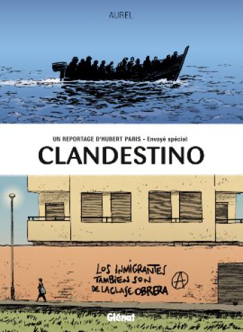 Couverture de l'album Clandestino - Un reportage de Hubert Paris, envoyé spécial (One-shot)