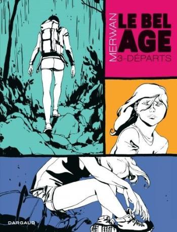 Couverture de l'album Le Bel Âge - 3. Départ