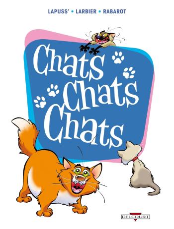 Couverture de l'album Chats chats chats - 1. Chats Chats Chats