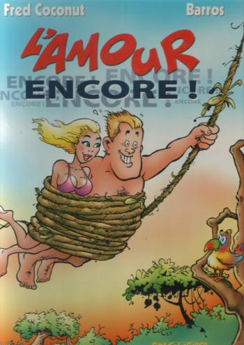 Couverture de l'album L'Amour - 1. L'amour encore !