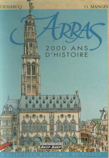 Couverture de l'album Arras, 2000 ans d'histoire (One-shot)