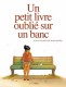 Un petit livre oublié sur un banc : 1. Tome 1/2