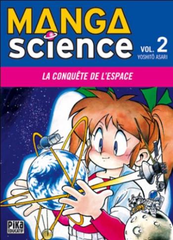 Couverture de l'album Manga Science - 2. La conquête de l'espace
