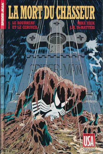 Couverture de l'album Super-héros (Comics USA) - 5. Spiderman : La Mort du Chasseur 1 - Le Bourreau et le Cercueil