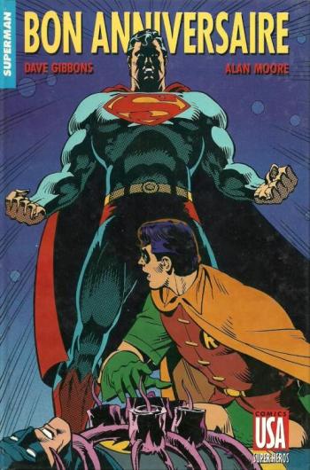 Couverture de l'album Super-héros (Comics USA) - 10. Superman : Bon Anniversaire