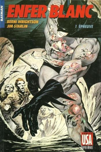Couverture de l'album Super-héros (Comics USA) - 12. Batman : Enfer blanc 1 - Épreuve