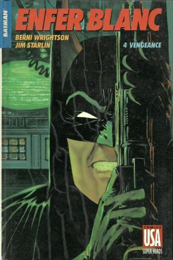 Couverture de l'album Super-héros (Comics USA) - 18. Batman : Enfer blanc 4 - Vengeance