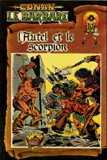 Couverture de l'album Conan le Barbare (1re série) - 4. L'Autel et le scorpion