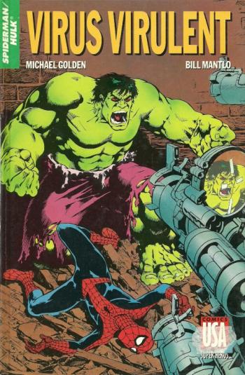 Couverture de l'album Super-héros (Comics USA) - 41. Spider-Man/Hulk : Virus virulent
