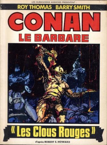Couverture de l'album Conan le Barbare (Les Humanoïdes Associés) - 1. Les Clous rouges