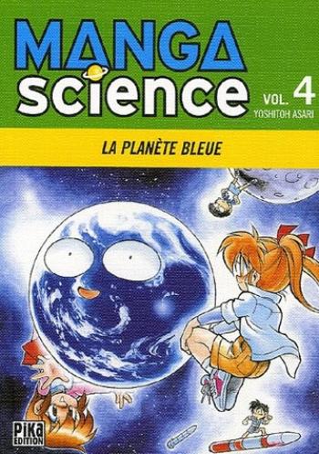 Couverture de l'album Manga Science - 4. La planète bleue