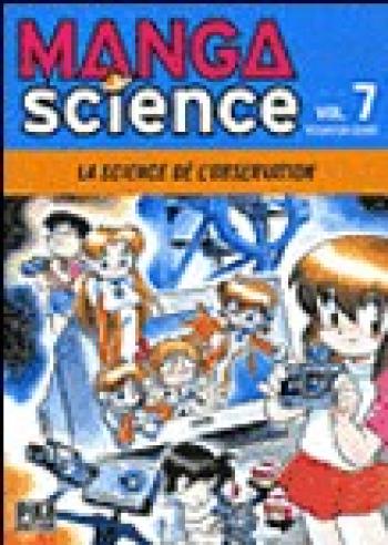 Couverture de l'album Manga Science - 7. La science de l'observation