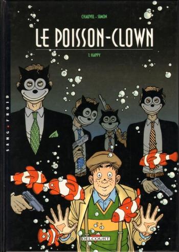 Couverture de l'album Le Poisson-Clown - 1. Happy