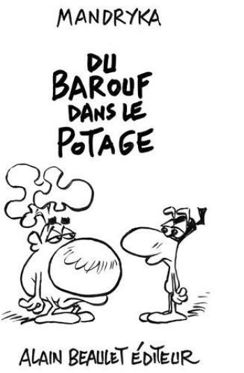 Couverture de l'album Du barouf dans le potage (One-shot)