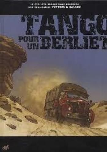Couverture de l'album Tango pour un Berliet (One-shot)
