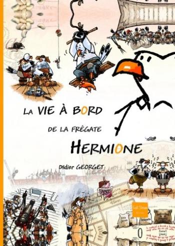 Couverture de l'album La vie à bord de la frégate Hermione (One-shot)