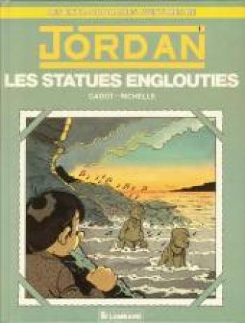 Couverture de l'album Jordan (Les extraordinaires aventures de) - 1. Les statues englouties