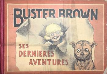 Couverture de l'album Buster Brown - 4. Buster Brown, ses dernières aventures