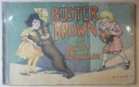 Buster Brown 9. Buster Brown le petit farceur