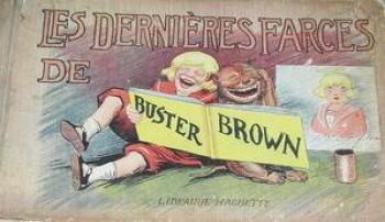 Couverture de l'album Buster Brown - 10. Les dernière farces de Buster Brown