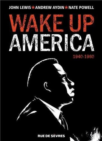 Couverture de l'album Wake up America - 1. 1940-1960