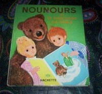 Nounours 1. Nounours et le marchand de sable