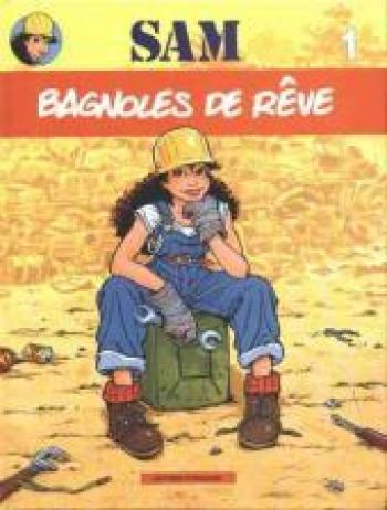 Couverture de l'album Sam - 1. Bagnoles de rêve