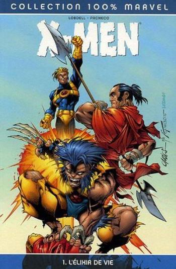Couverture de l'album X-Men (100% Marvel) - 1. L'Elixir de vie