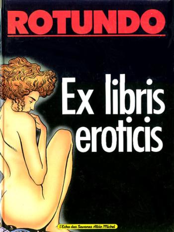 Couverture de l'album Ex-libris Eroticis - 1. Tome 1