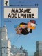 Benoît Brisefer : 2. Madame Adolphine