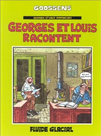 Couverture de l'album Georges et Louis - 1. Georges et Louis racontent, tome 1