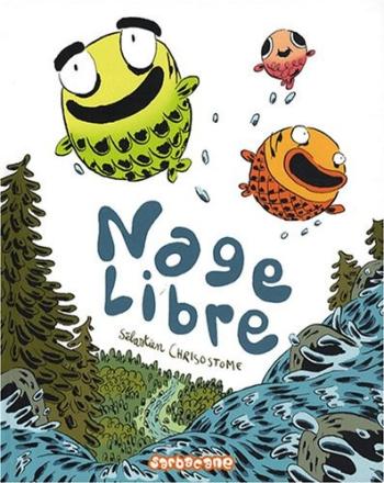 Couverture de l'album Nage libre (One-shot)