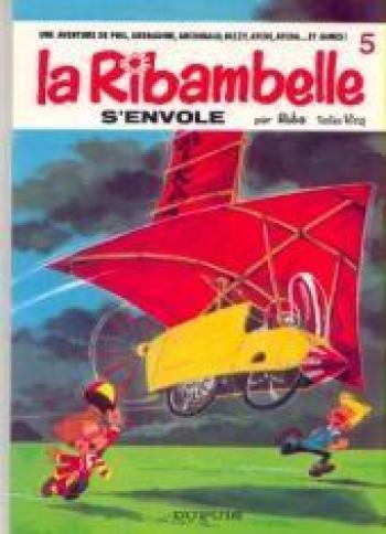 Couverture de l'album La Ribambelle - 5. La Ribambelle s'envole