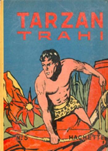 Couverture de l'album Tarzan (Hachette) - 5. Tarzan trahi