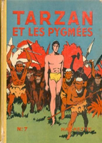 Couverture de l'album Tarzan (Hachette) - 7. Tarzan et les Pygmées