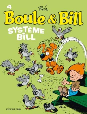 Couverture de l'album Boule & Bill (dès 2000) - 4. Système Bill