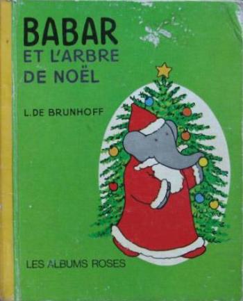 Couverture de l'album Babar - HS. Babar et l'arbre de Nöel