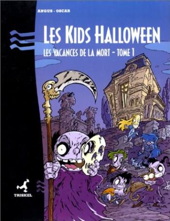 Couverture de l'album Les Kids Halloween - 1. Les vacances de la mort, tome 1