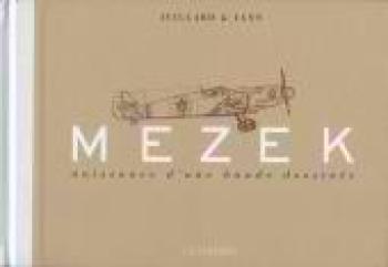 Couverture de l'album Mezek - Naissance d'une bande dessinée (One-shot)