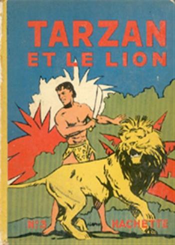 Couverture de l'album Tarzan (Hachette) - 3. Tarzan et le lion