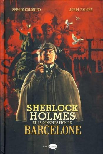 Couverture de l'album Sherlock Holmes et la conspiration de barcelone (One-shot)