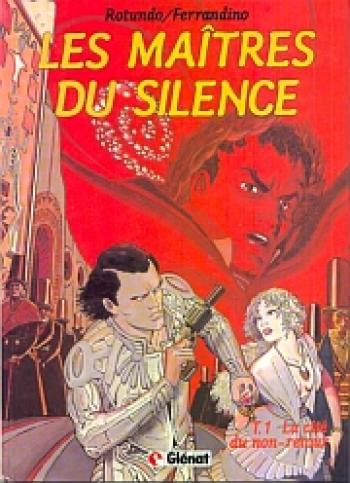 Couverture de l'album Les maîtres du silence - 1. La cité du non-retour